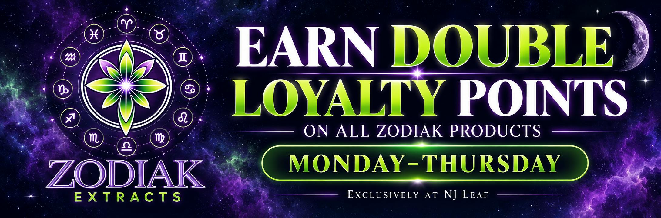 Double Loyalty Points - Zodiak Extracts