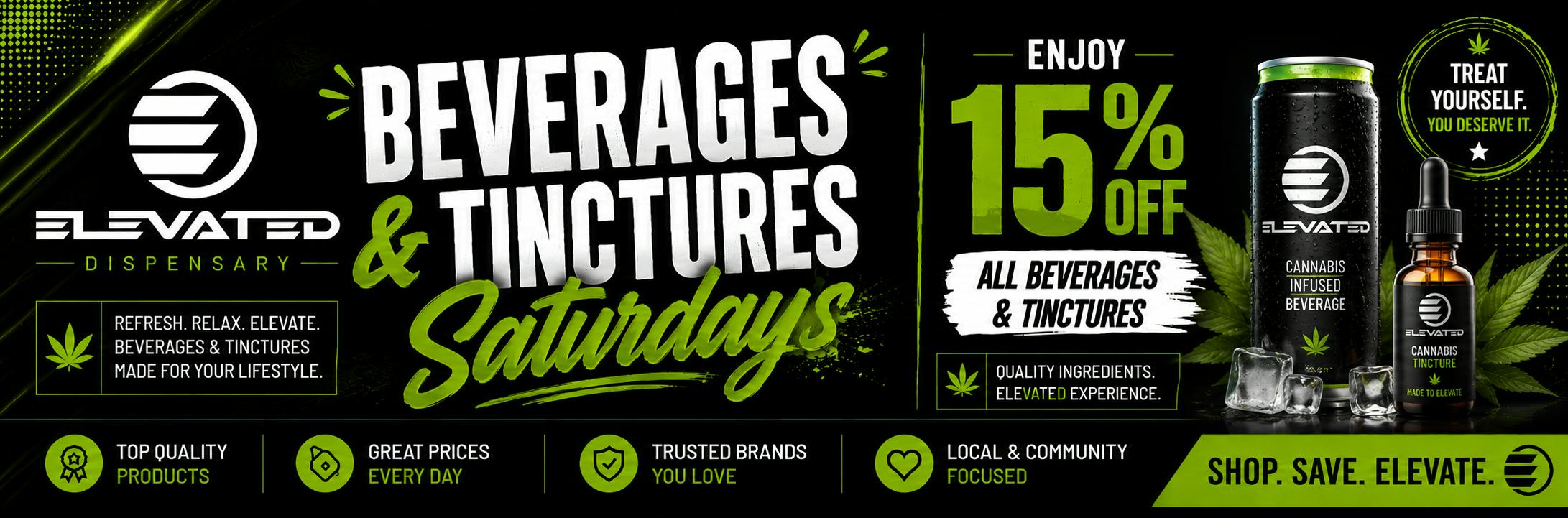 BEVERAGE & TINCTURE SATURDAY'S