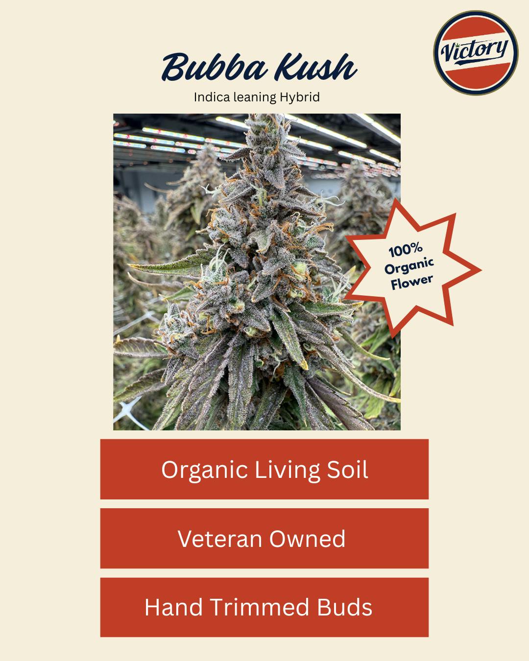Victory Natural Farms — Victory Natural Farms Bubba Kush Flower 3.5G