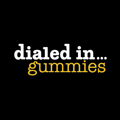 Dialed In Gummies