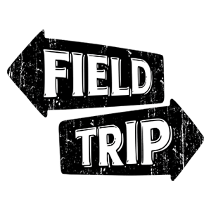 FIELD TRIP