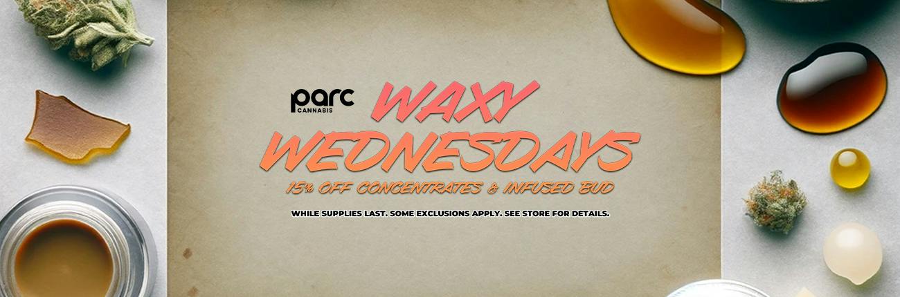 WAXY WEDNESDAYS