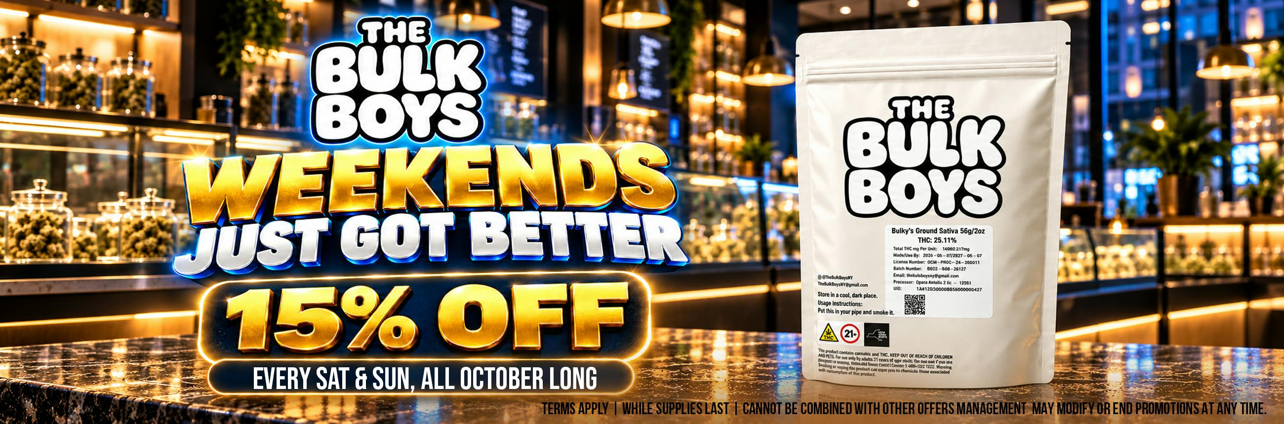 Bulk boys Sat sun All October