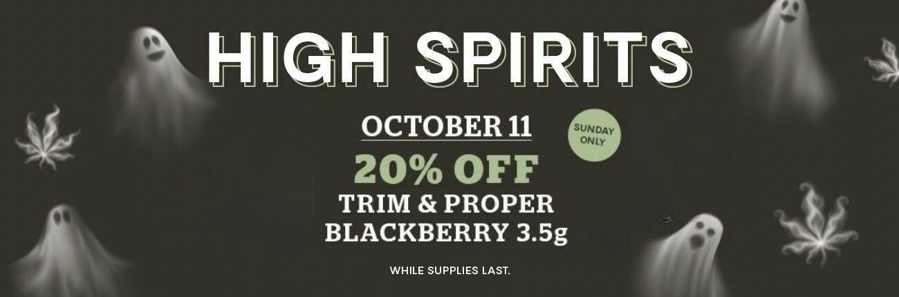20% OFF Trim & Proper Blackberry 3.5g Flower