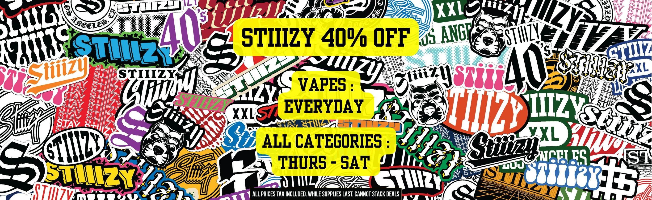 STIIIZY 40% OFF