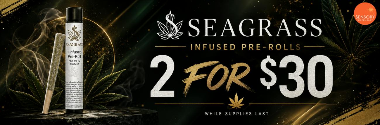 seagrass infused prerolls 2 for $30