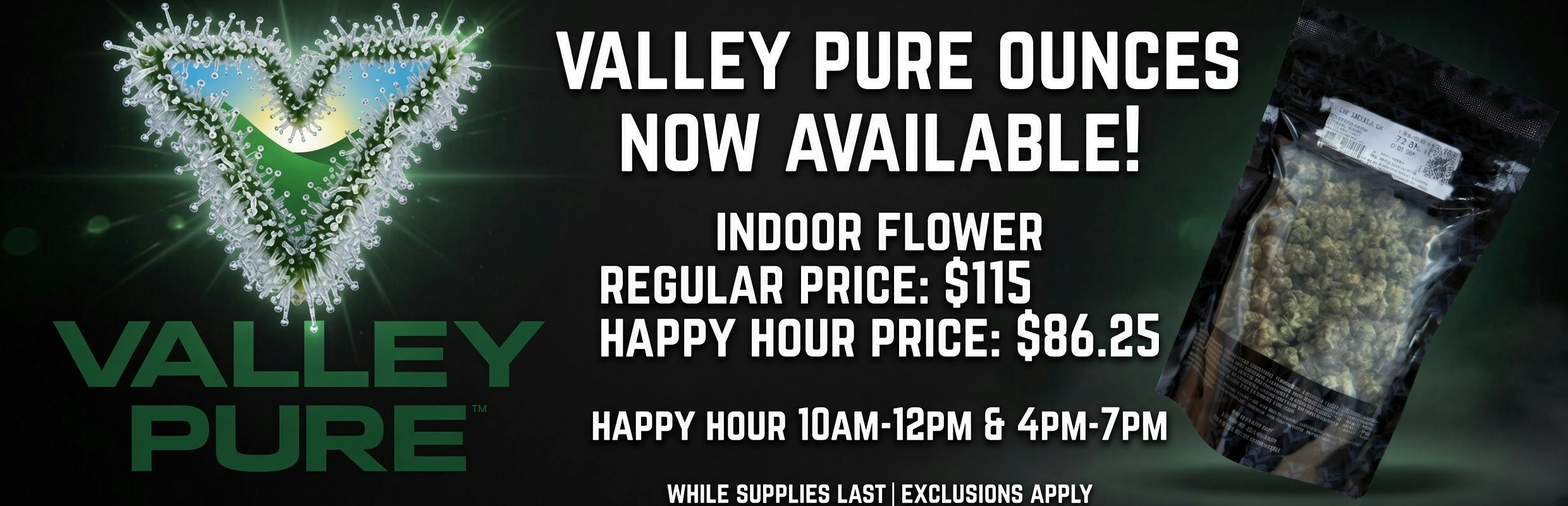 Valley Pure Ounce Pricing Banner