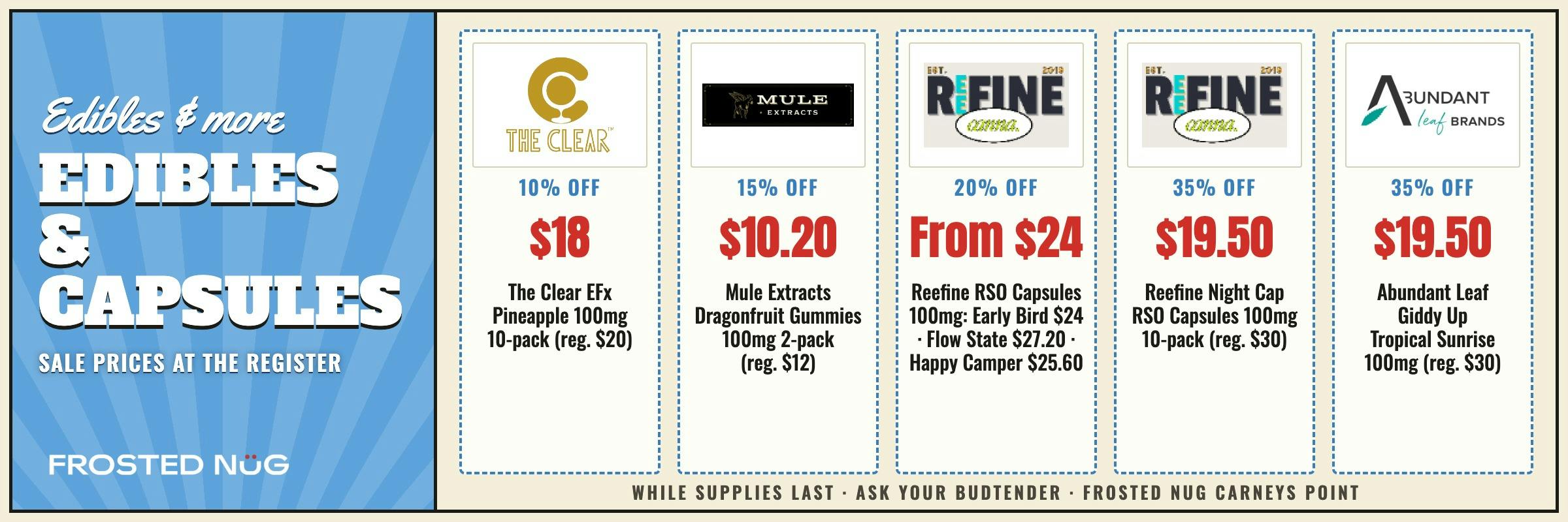 Deals: Edibles & more · EDIBLES & CAPSULES