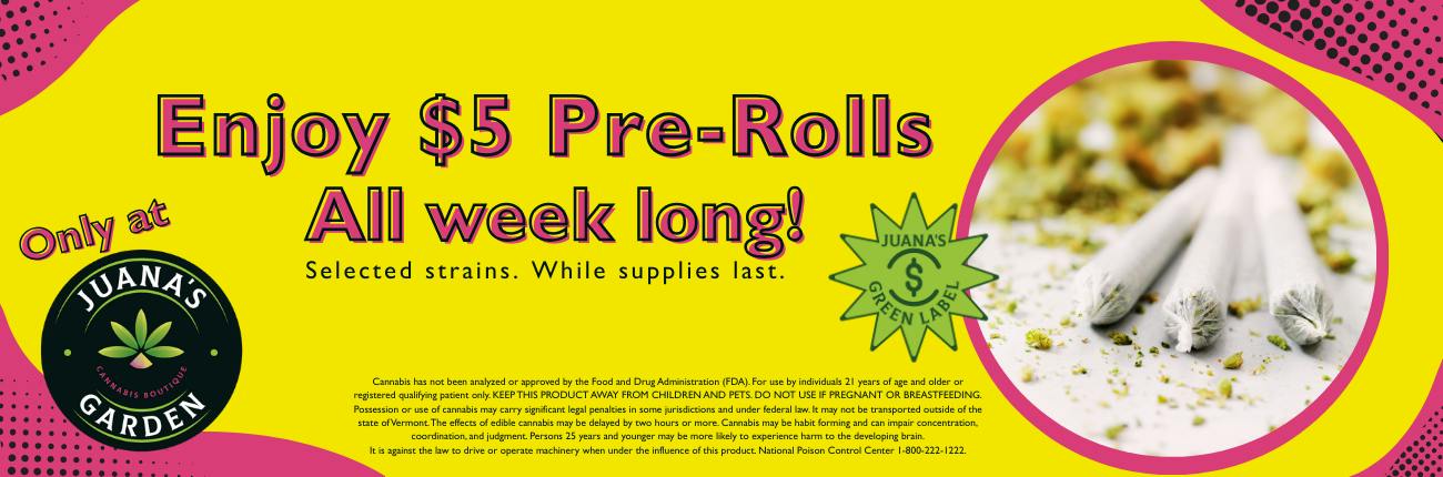 $5 Pre-Rolls