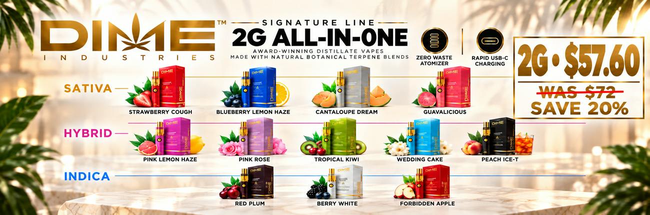 20% Off All Dime 2g Vapes